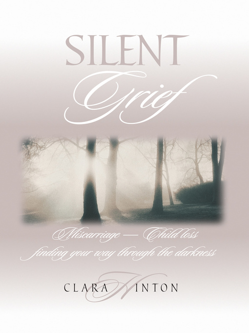 Title details for Silent Grief by Clara Hinton - Available